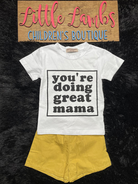 You’re Doing Great Mama